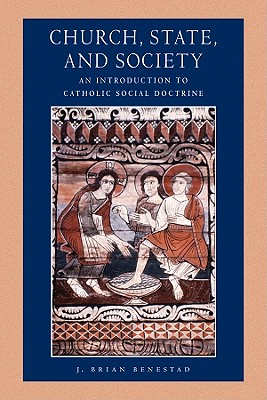 Church, State, And Society An Introduction To Cath