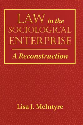 Law in the Sociological Enterprise A Reconstruction