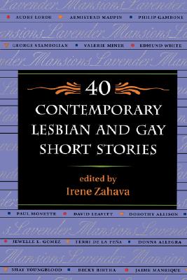 Lavender Mansions: 40 Contemporary Lesbian And Gay Short Stories