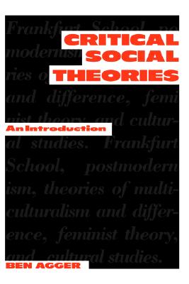 Critical Social Theories: An Introduction