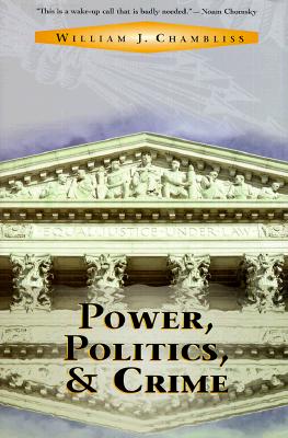 Power, Politics, and Crime