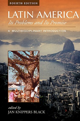 Latin America: Its Problems and Its Promise