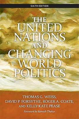 The United Nations and Changing World Politics