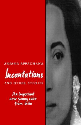 Incantations and Other Stories