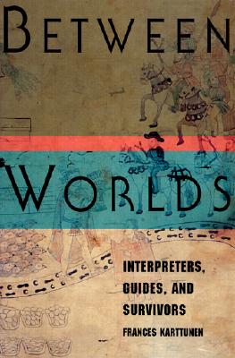 Between Worlds: Interpreters, Guides, and Survivors