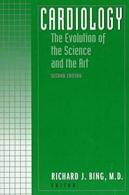 Cardiology: The Evolution of the Science and the Art