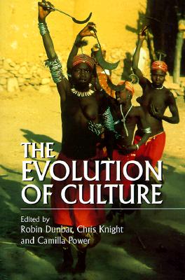 Image for The Evolution of Culture A Historical and Scientific Overview The Evolution of Culture A Historical and Scientific Overview