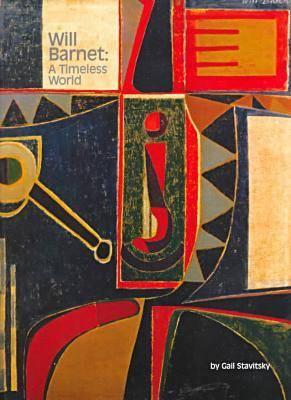 Will Barnet: A Timeless World