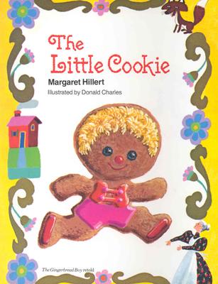 The Little Cookie (Modern Curriculum Press Beginning to Read Series)