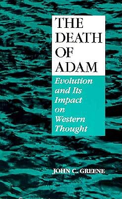 The Death of Adam: Evolution and Its Impact on Western Thought