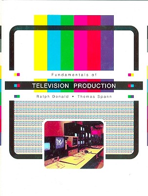 Fundamentals of Television Production