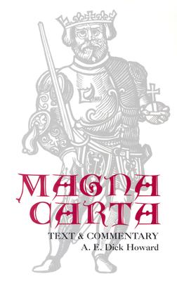 Magna Carta Text and Commentary
