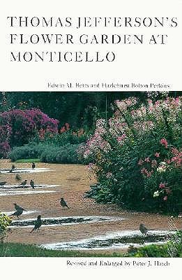 Image for Thomas Jefferson's Flower Garden at Monticello, 3rd ed