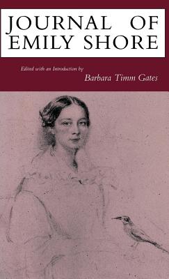 Journal of Emily Shore (Victorian Literature and Culture Series)