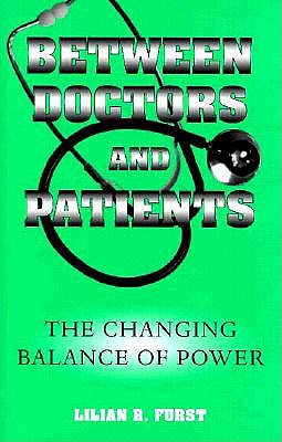 Between Doctors and Patients: The Changing Balance of Power