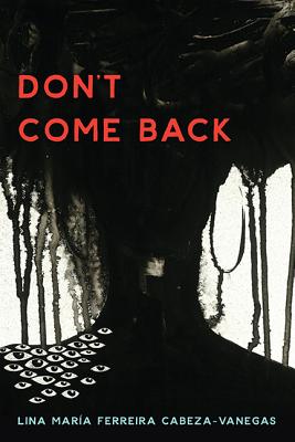 Image for Dont Come Back (21st Century Essays)