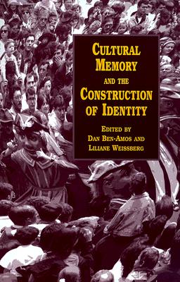 Cultural Memory and the Construction of Identity