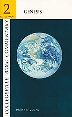 Collegeville Bible Commentary Old Testament Volume 2: Genesis (Volume 2)
