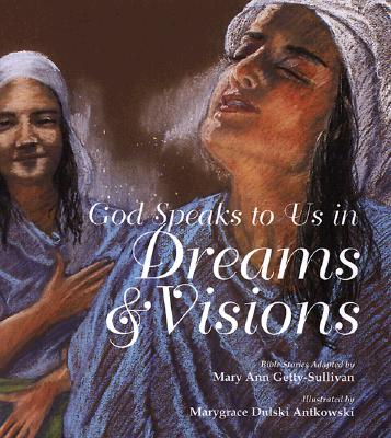 Image for God Speaks to Us in Dreams And Visions (Children)