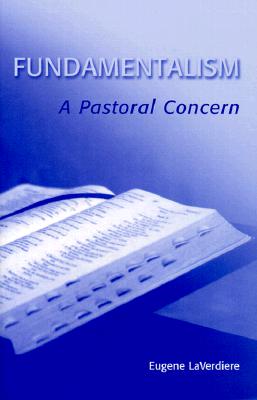 Fundamentalism: A Pastoral Concern