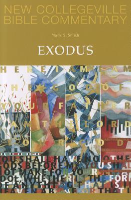 Exodus: Volume 3 (Volume 3) (New Collegeville Bible Commentary: Old Testament)