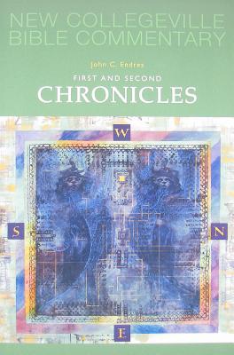 First And Second Chronicles: Volume 10 (Volume 10) (New Collegeville Bible Commentary: Old Testament)