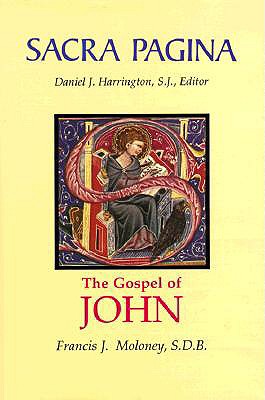 The Gospel of John (Sacra Pagina Series, Volume 4)