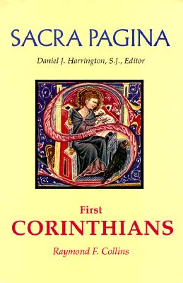 Sacra Pagina: First Corinthians (Volume 7)