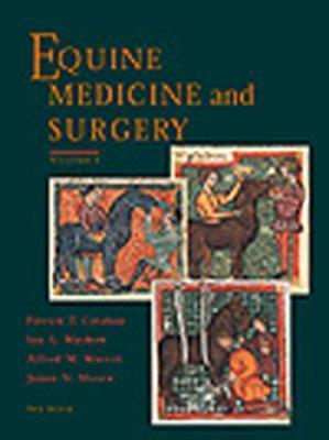 Equine Medicine and Surgery (2-Volume Set)