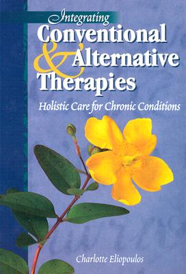 Integrating Conventional & Alternative Therapies: Holistic Care for Chronic Conditions