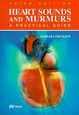 Heart Sounds and Murmurs: A Practical Guide with Audiotape