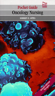 Pocket Guide to Oncology Nursing