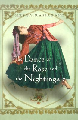 The Dance of the Rose and the Nightingale (Gender, Culture, and Politics in the Middle East)