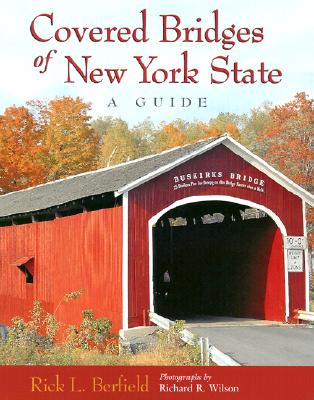 Image for Covered Bridges of New York State: A Guide