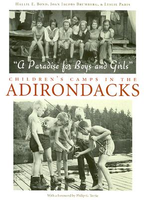 Image for 'A Paradise for Boys And Girls': Children's Camps in the Adirondacks