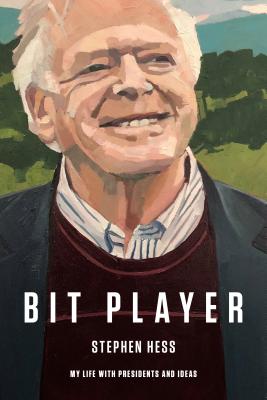 Image for Bit Player: My Life with Presidents and Ideas