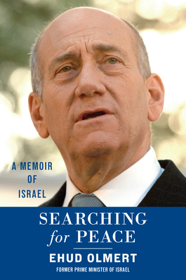 Searching for Peace: A Memoir of Israel (SIGNED)