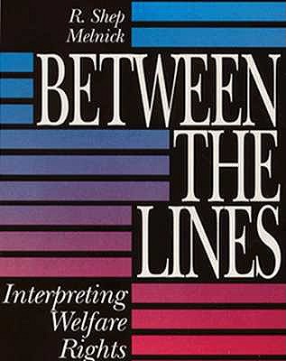 Between the Lines: Interpreting Welfare Rights
