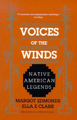 Voices of the Winds: Native American Legends