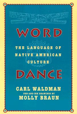 Word Dance: The Language of Native American Culture