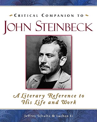 Critical Companion To John Steinbeck: A Literary Reference To His Life And Work