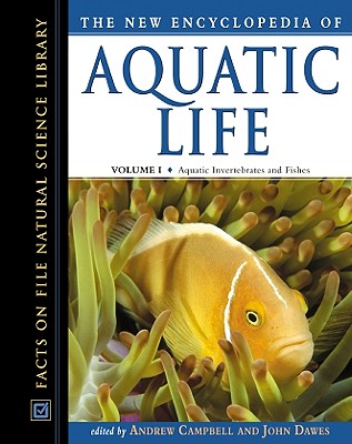 The New Encyclopedia Of Aquatic Life [Two Volume Set] (Facts on File Natural Science Library)
