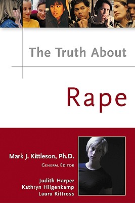 The Truth About Rape