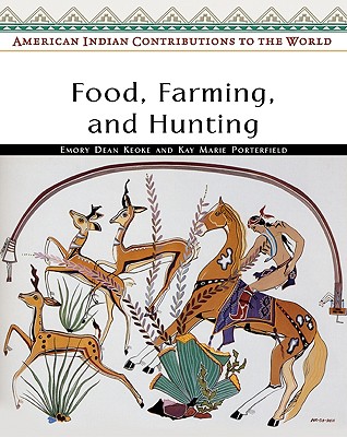Image for Food, Farming, and Hunting (American Indian Contributions to the World)