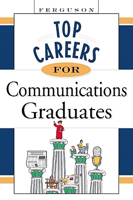 Top Careers for Communications Graduates