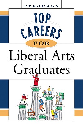 Top Careers for Liberal Arts Graduates