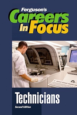 Technicians (Careers in Focus)