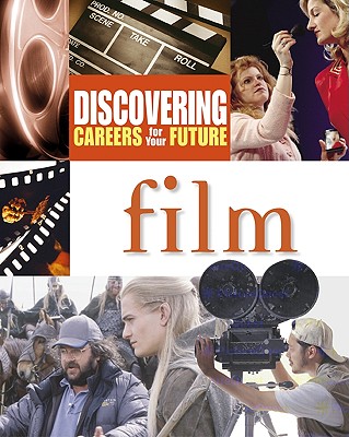 Film (Discovering Careers for your Future) Image for Film (Discovering Careers for your Future)