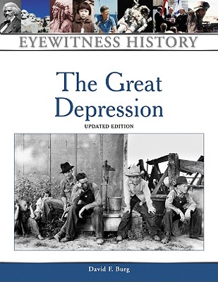 The Great Depression (Eyewitness History (Hardcover))
