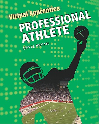 Professional Athlete (Virtual Apprentice (Hardcover))